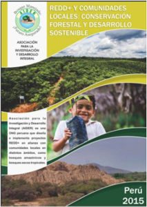 REDD+ y comunidades locales: conservación forestal y desarrollo sostenible
